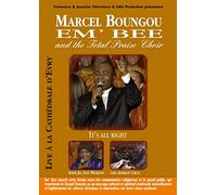 Marcel Boungou - It's All Right With the Total Praise Choir [2006] [DVD] [NTSC]