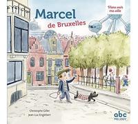 Marcel de Bruxelles - Livre + audio