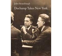 Marcel Duchamp in New York