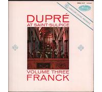 Marcel DuprÃ© - Dupré At Saint-Sulpice Volume Three - Franck