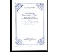 Marcel Dupre - Cours Complet d Improvisation a l Orgue, Vol. 1