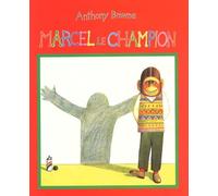 Marcel le champion