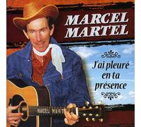 Marcel Martel - J'ai Pleure en Ta Presence