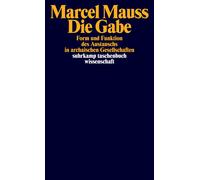 Marcel Mauss Ed Die Gabe: Form und Funktion des Austauschs in archai (Paperback)