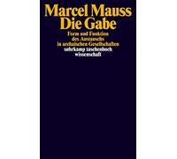 Marcel Mauss Ed Die Gabe: Form und Funktion des Austauschs in archai (Paperback)