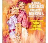 Marcel Merkes; Paulette Merval - Melodies du Bonheur
