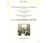 Marcel Moyse: Soussmann'S 24 Daily Studies (Completely Revised, Corrected and Annotated) for Flte