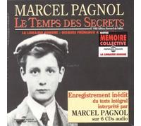 Marcel Pagnol - Le Temps Des Secrets