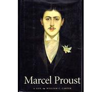 Marcel Proust - A Life (Henry McBride series in modernism & modernity)