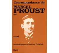 Marcel Proust Correspondance tome 4: 04