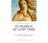 Marcel Proust: In Search of Lost Time