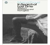 Marcel Proust In Search of Lost Time: Volume 5 : The Prisoner & the Fugitive Marcel Proust Multicolor