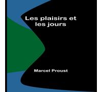 Marcel Proust Les plaisirs et les jours Paperback Book Marcel Proust Multicolor