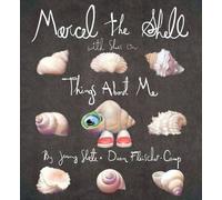 [Marcel the Shell with Shoes on: Things about Me] (By: Jenny Slate) [published: November, 2012]