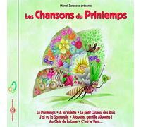 Marcel Zaragoza - Les Chansons Du Printemps