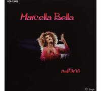 Marcella Bella - Nell Aria / Aria Latina [VINYL]