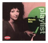 Marcella Bella - Playlist: Marcella Bella