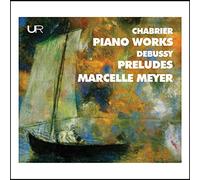 Marcelle Meyer - Chabrier & Debussy: Piano Works