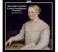 Marcello Di Lisa - Alessandro Scarlatti: Ten Toccatas and other works for Harpsichord