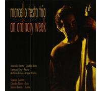 Marcello Testa Trio - An Ordinary Week