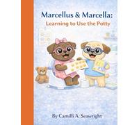 Marcellus and Marcella: Learning to Use The Potty