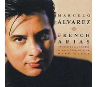 Marcelo Alvarez - Marcelo Alvarez - French Opera Arias