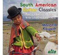 MARCELO KAYATH: GUITAR CLASSICS FROM SOUTH AMERICA INCL VILLA L - CD BRAND NEW