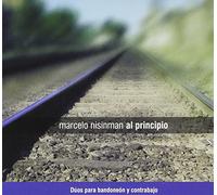 Marcelo Nisinman - Al Principio