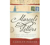 Marcel's Letters: A Font and the Search for One Man's Fate