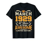 March 1929 Vintage 97 Years Awesome 97th Birthday Mar T-Shirt