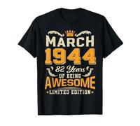 March 1944 Vintage 82 Years Awesome 82nd Birthday Mar T-Shirt