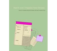March 2026 Planner Organize Your Dreams - Professional Monthly Planning Notebook