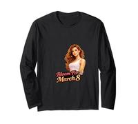 March 8 Bloom Women Empowerment Art Long Sleeve T-Shirt