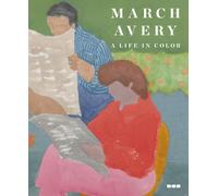 March Avery: A Life in Color