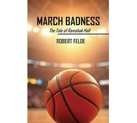 March Badness: The Tale of Ramshak Hall