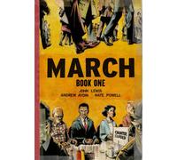 March. Book One by John Lewis (author), Andrew Aydin (author), Nate Powell (a...