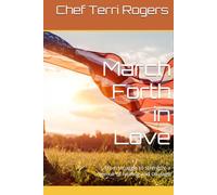 March Forth in Love: From struggle to strength: a memoir of healing and courage (GENamaZing Series- A True Unicorn, March Forth in Love, Breaker of Chains.)