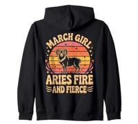 March Girl Aries Fire And Fierce Zodiac Vibes Zip Hoodie