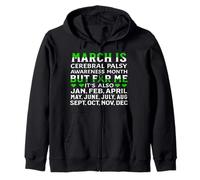 March Is Cerebral Palsy Awareness Month CP Awareness Gifts Zip Hoodie
