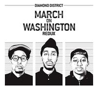 March On Washington Redux by Diamond District