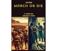 March or Die (Foreign Legion novels)