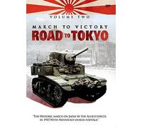 March To Victory: Road To Tokyo - Volume 2 [DVD]
