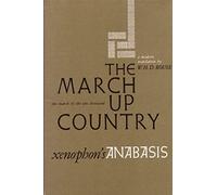 March Up Country: a translation of Xenophon's Anabasis (Ann Arbor Paperbacks)