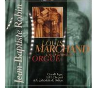 Marchand: L'oeuvre Pour Orgue