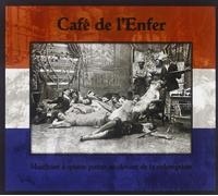 Marchant a quatre pattes au-devant de la redemption by Cafe de L'Enfer
