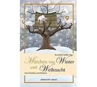 Marchen fur Winter und Weihnacht: Zum Erzahlen und Vorlesen by Noffke New.