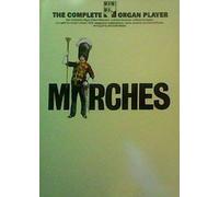 Marches (Complete Organ Player)