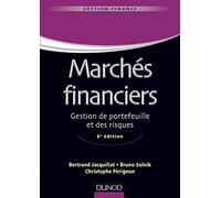 Marchés financiers - 6e éd - Gestion de portefeuille et des risques: Gestion de portefeuille et des risques