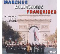 Marches Militaires Francaises - Marches