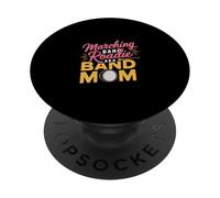 Marching Band Roadie Aka Band Mom Music Parent Support |- PopSockets Adhesive PopGrip